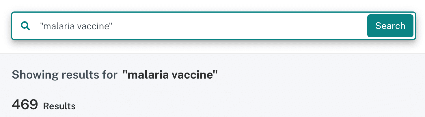 Searching for the term "malaria vaccine" (between quotes).