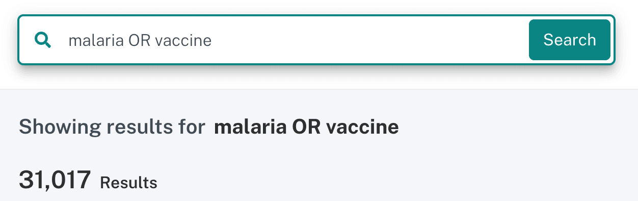 Searching for the term malaria OR vaccine.